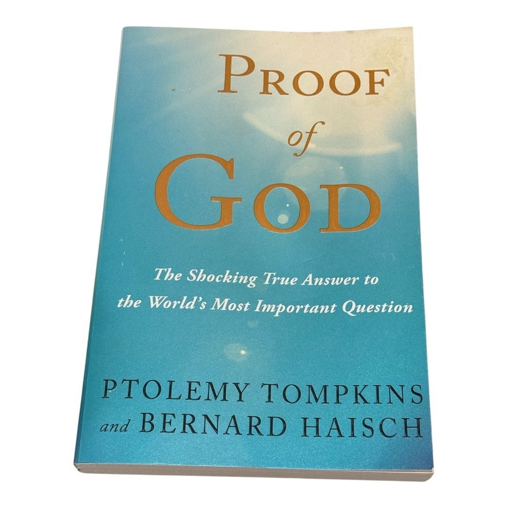 Proof of God Ptolemy Tompkins Bernard Haisch Science Religion Paperback 2017 Boo